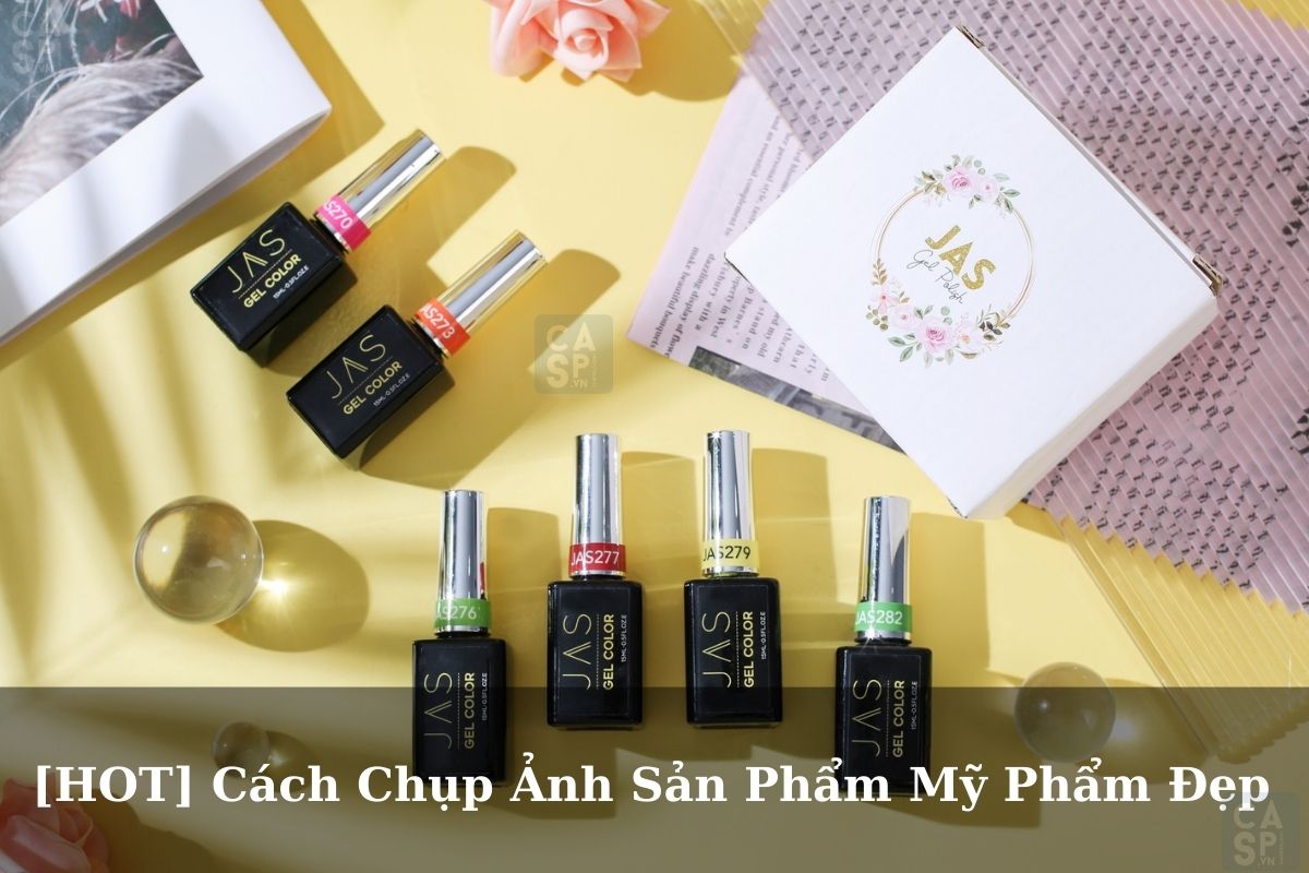 CASP - Chụp ảnh sản phẩm quảng cáo